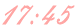 17:45